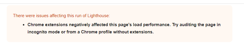 Message indiquant des problèmes avec l'exécution de Lighthouse, mentionnant spécifiquement que les extensions Chrome ont eu un impact négatif sur les performances de chargement de la page. 