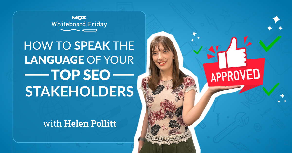 Comment parler la langue de vos principaux parties prenantes SEO