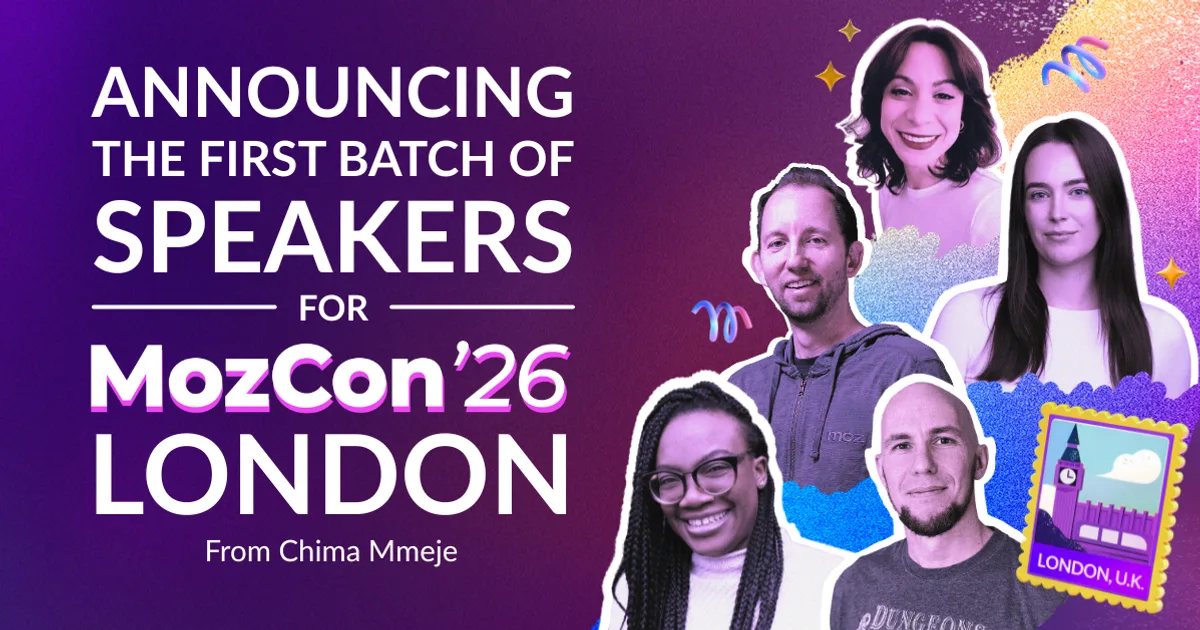 Annonce du premier groupe d'orateurs pour Mozcon Londres 2026