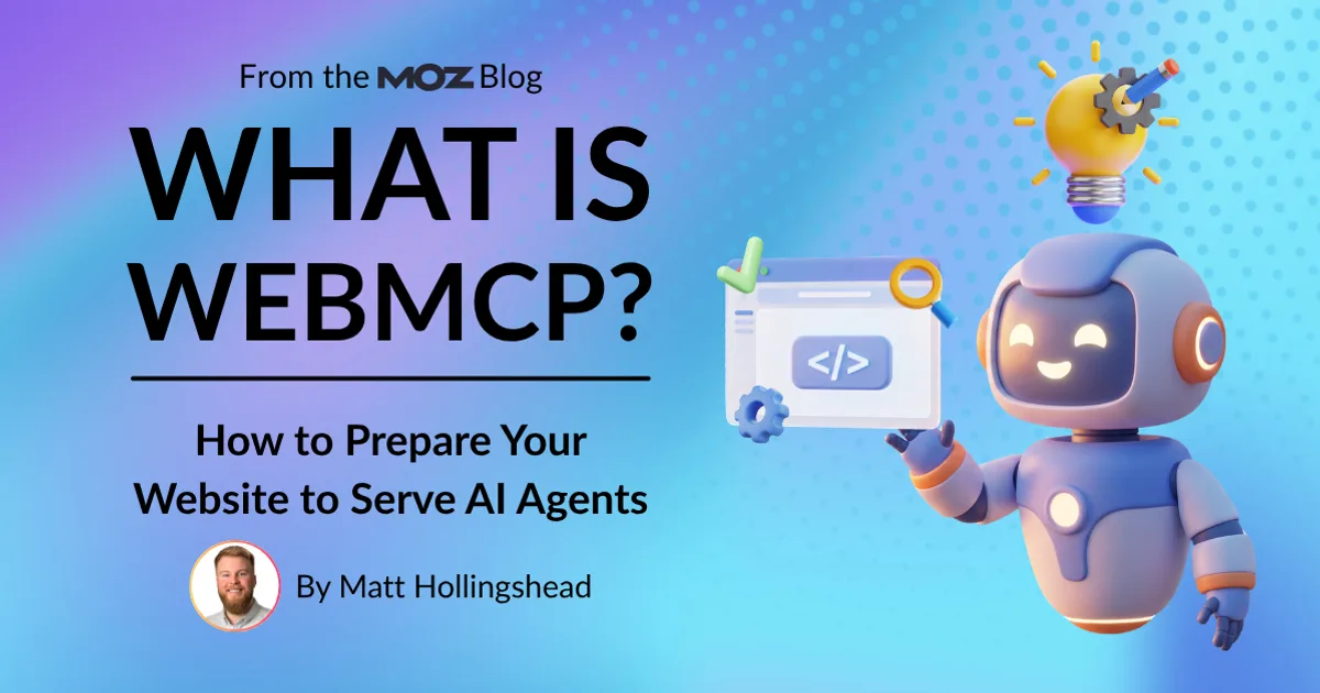 Qu'est-ce que WebMCP ? Comment préparer votre site Web pour servir les agents IA