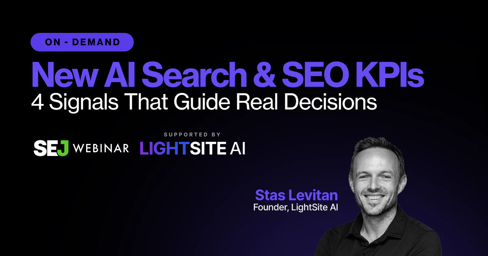 New AI Search & SEO KPIs: 4 Signals That Guide Real Decisions [Watch Now]