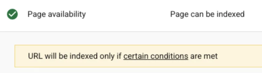 Rapport de test en direct de Google Search Console affichant la disponibilité des pages avec un avertissement sur les conditions d'indexation.